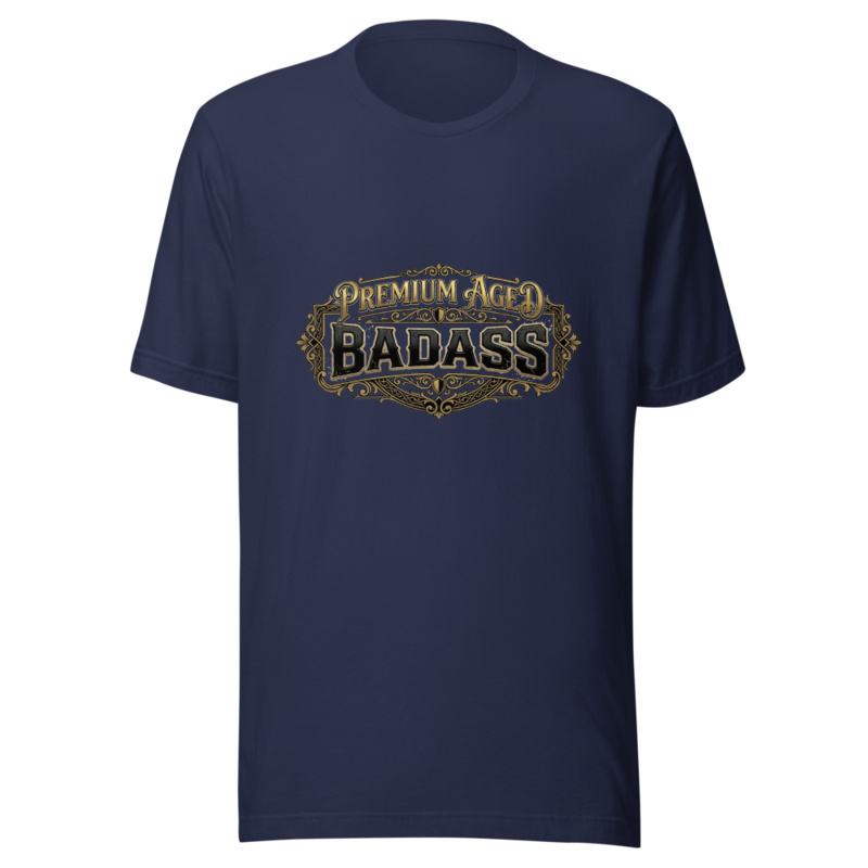 Premium Aged Badass - tshirt