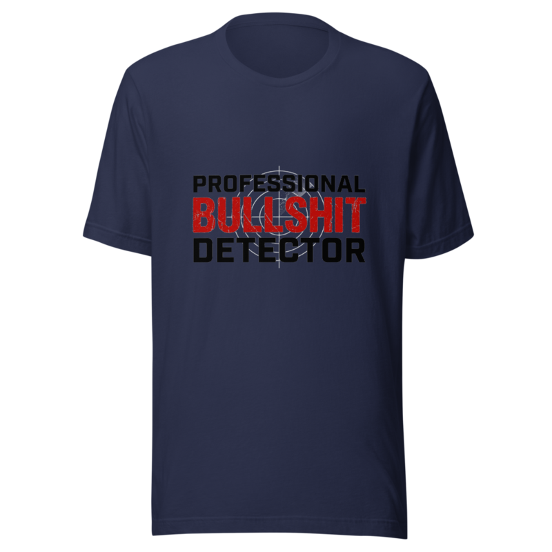 Professional Bullshit Detector - tshirt