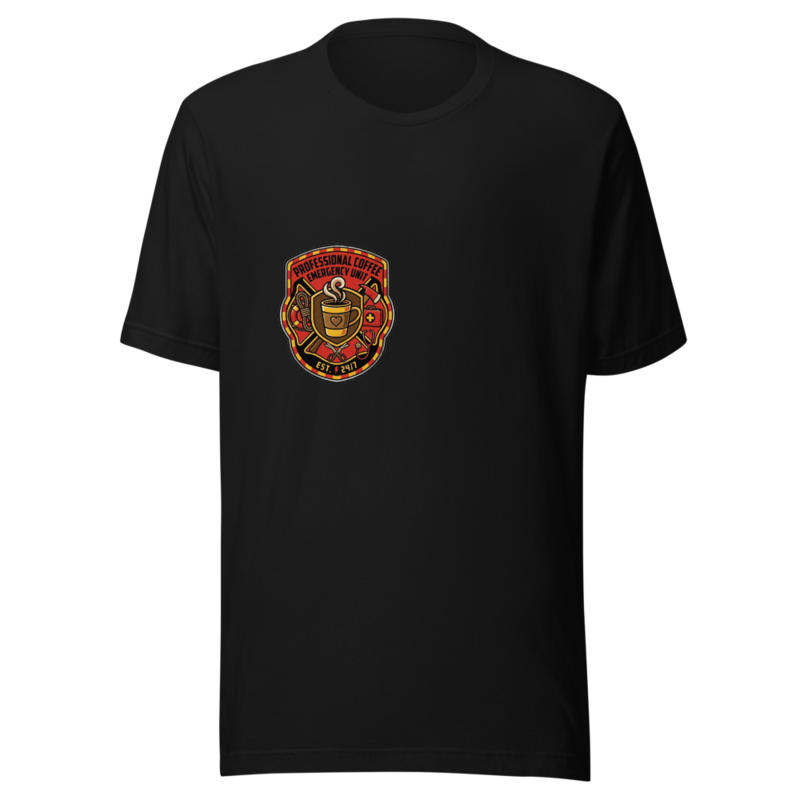 Professional Coffee Emergency Unit - tshirt