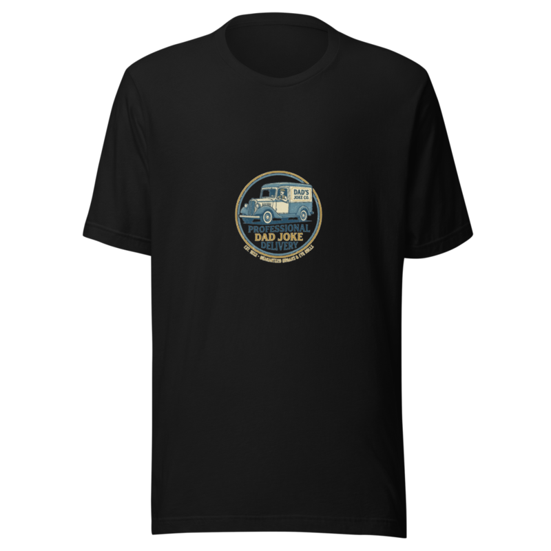 Professional Dad Joke Delivery - tshirt