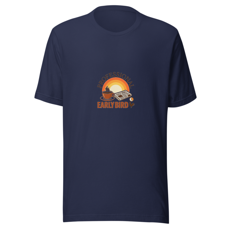 Professional Early Bird - tshirt