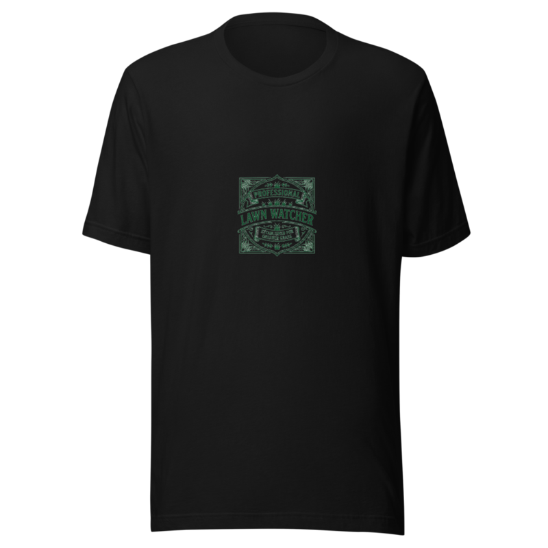 Professional Lawn Watcher - tshirt