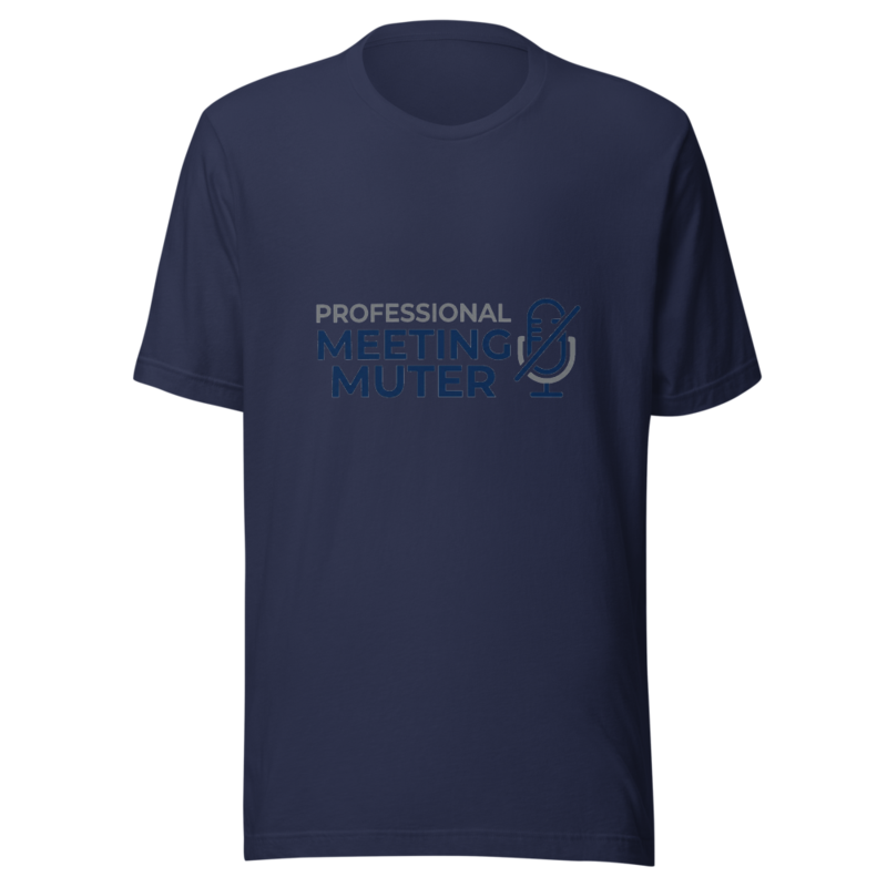 Professional Meeting Muter - tshirt