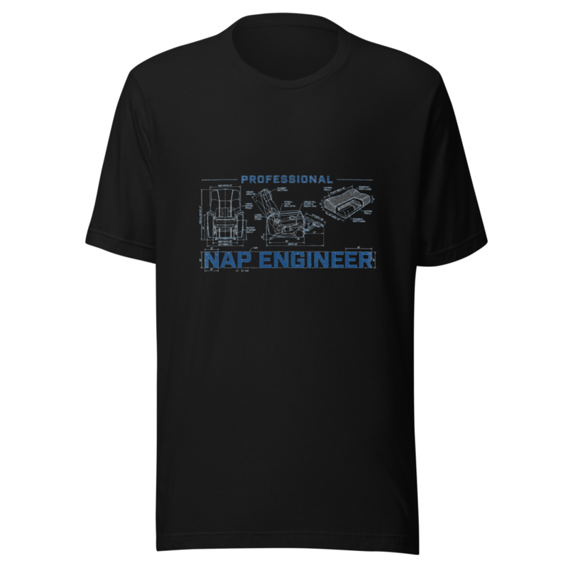 Professional Nap Engineer - tshirt