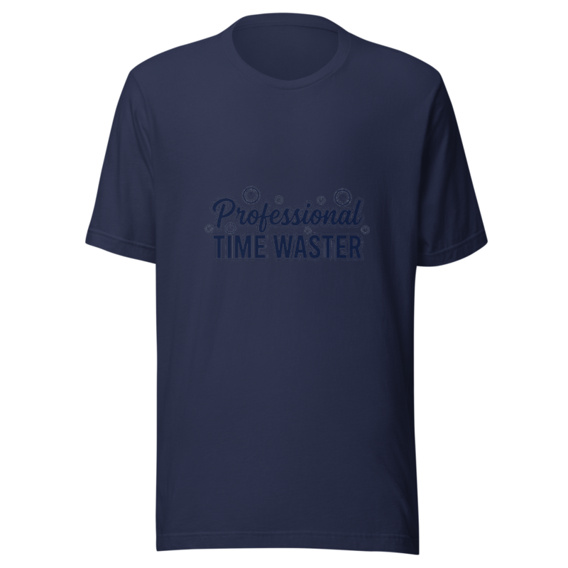 Professional Time Waster - tshirt