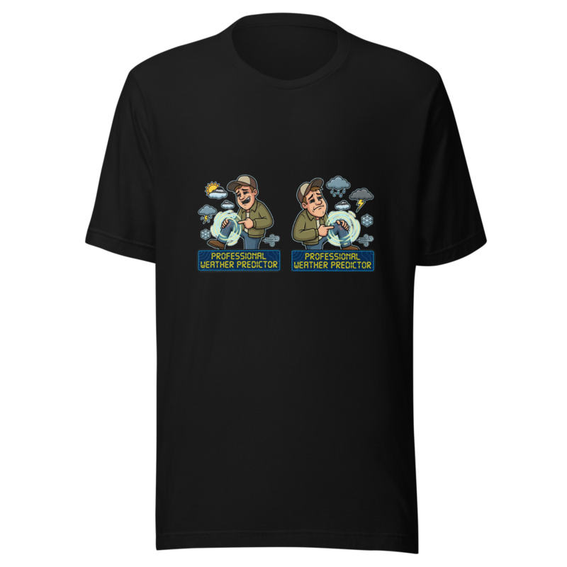 Professional Weather Predictor - tshirt