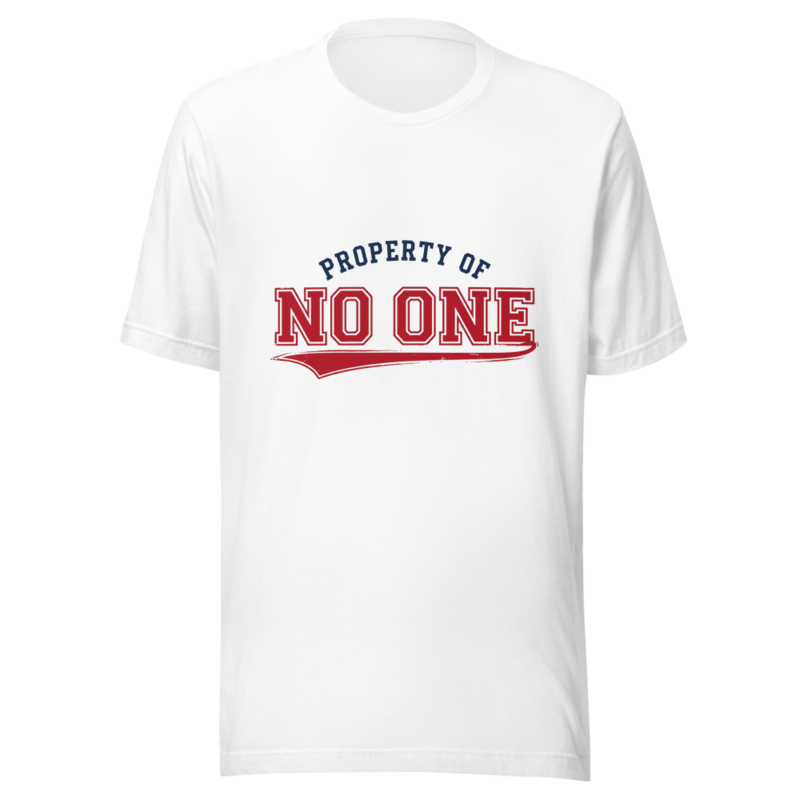 Property of No One - tshirt