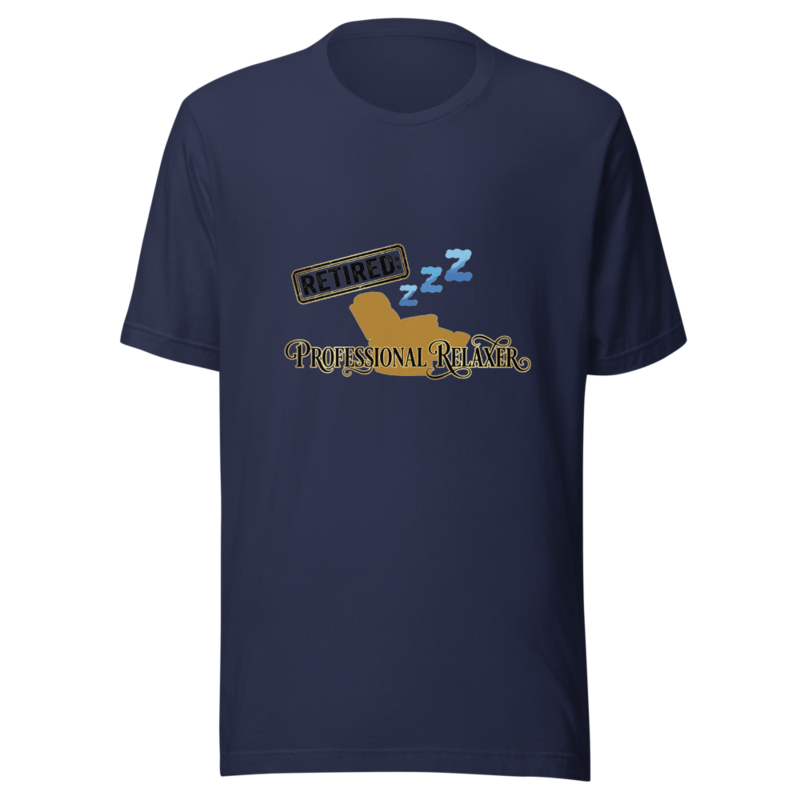 Retired: Professional Relaxer - tshirt
