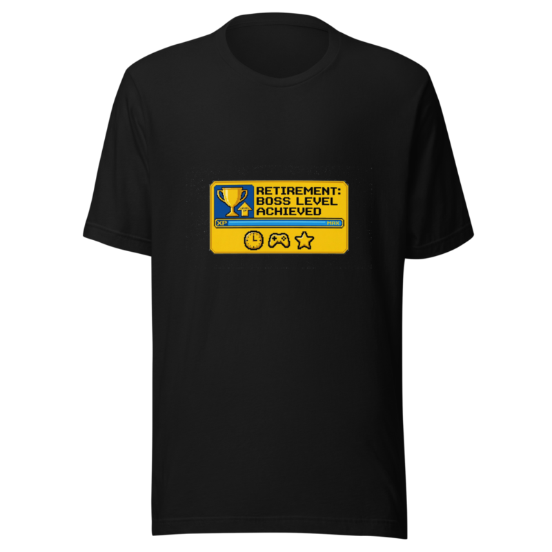 Retirement: Boss Level Achieved - tshirt