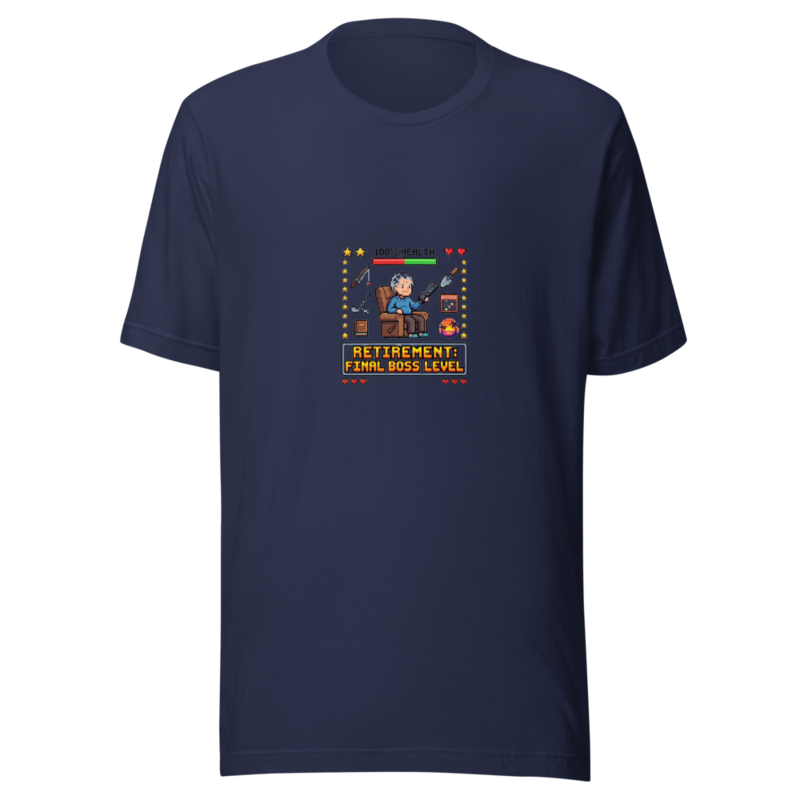 Retirement: Final Boss Level - tshirt