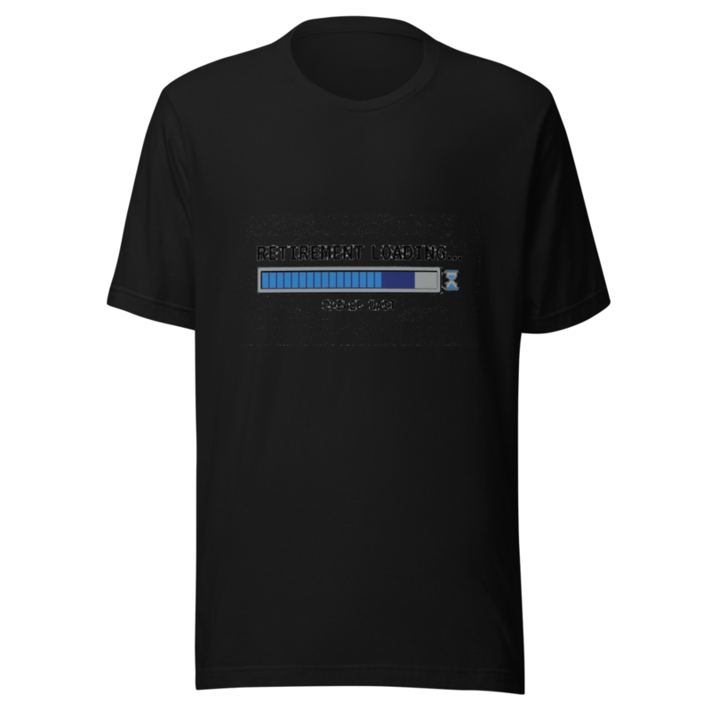 Retirement Loading... Please Wait - tshirt