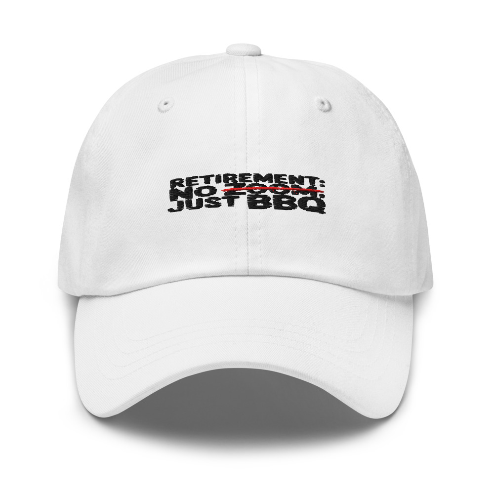RETIREMENT: NO ZOOM, JUST BBQ - hat