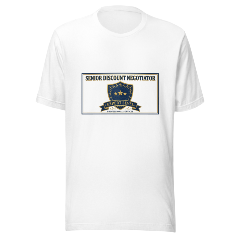 Senior Discount Negotiator: Expert Level - tshirt
