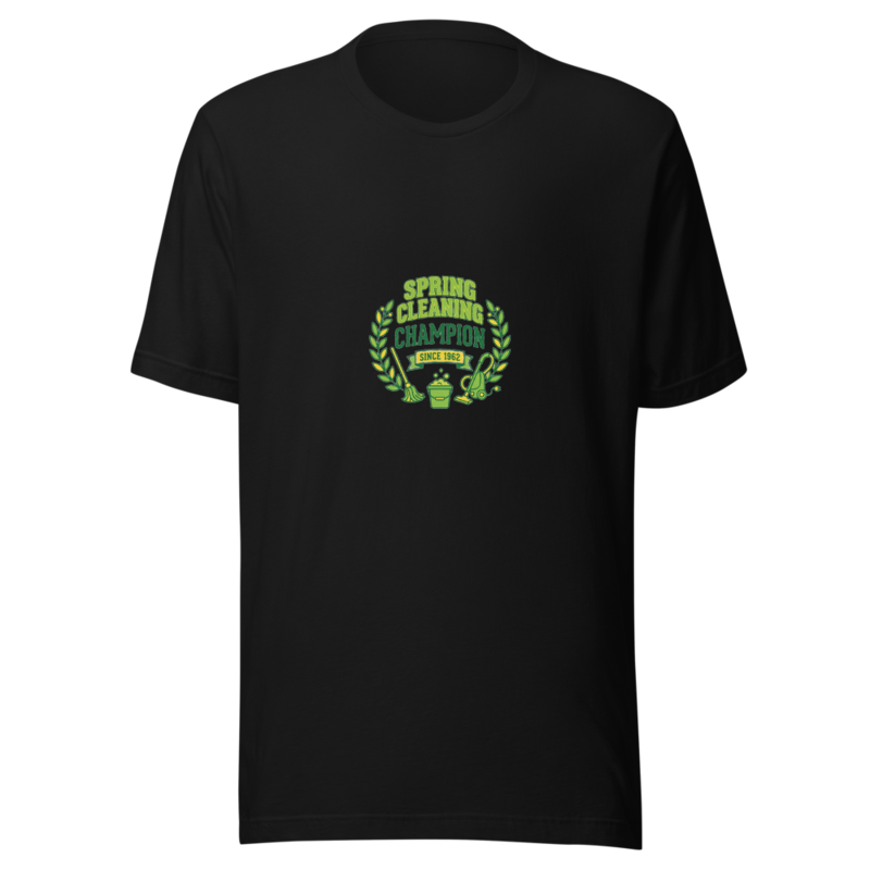 Spring Cleaning Champion Since 1962 - tshirt