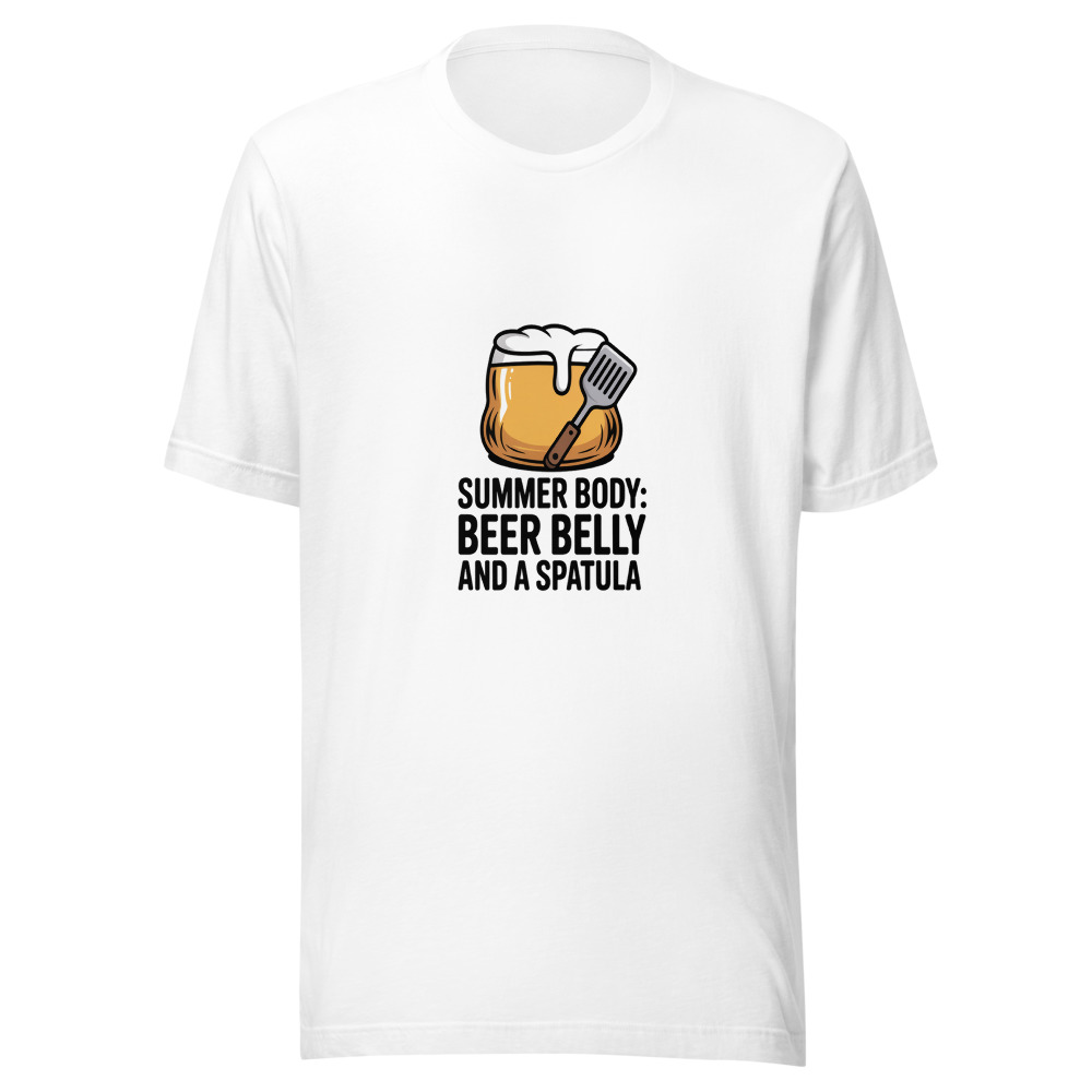 Summer Body: Beer Belly and a Spatula - tshirt