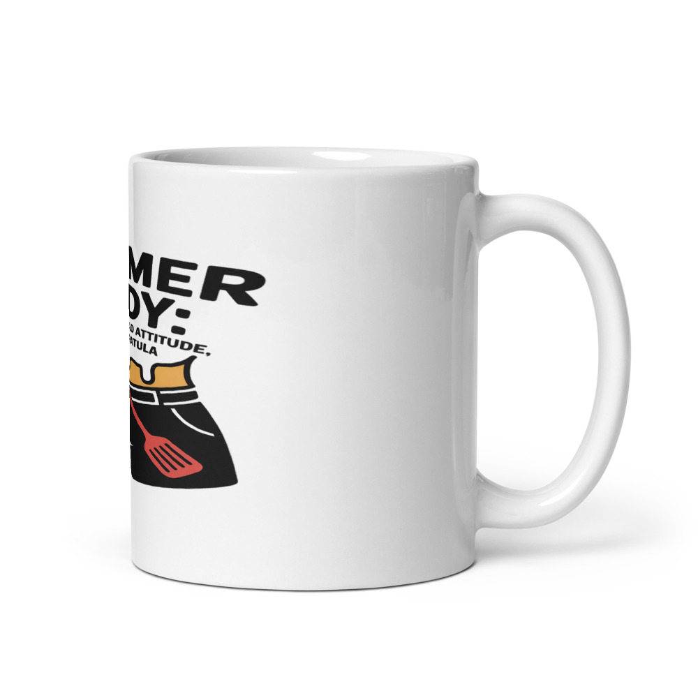 SUMMER BODY: BEER BELLY, BAD ATTITUDE, AND A SPATULA - mug