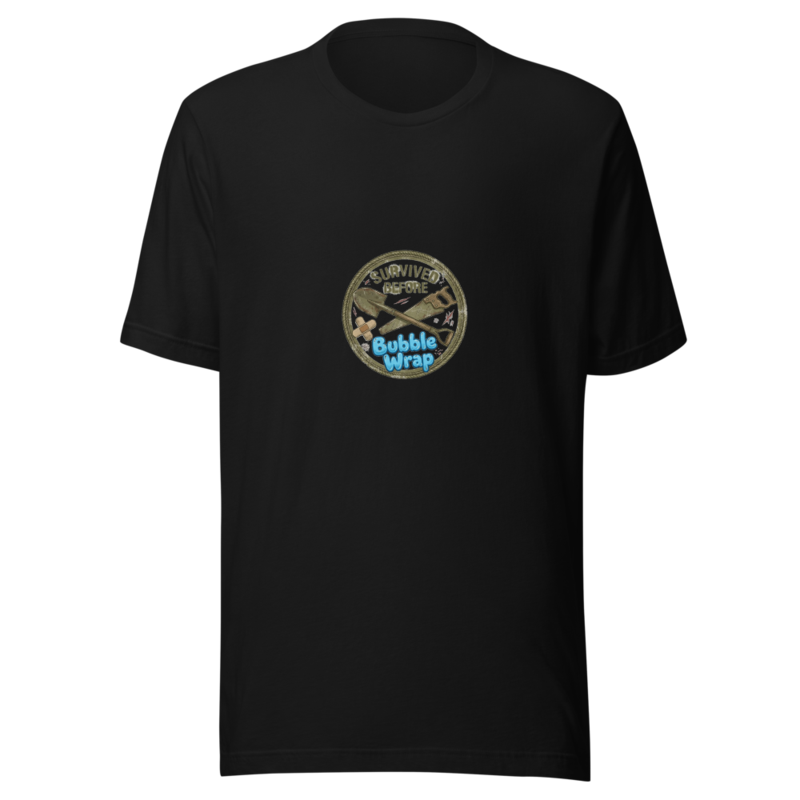 Survived Before Bubble Wrap - tshirt