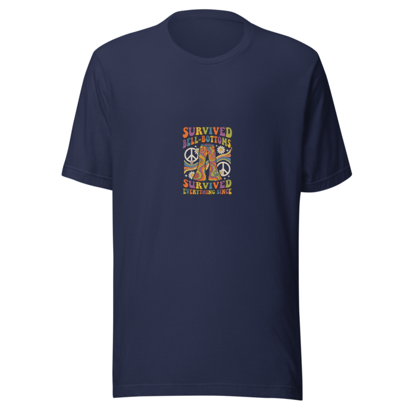 Survived Bell-Bottoms, Survived Everything Since - tshirt