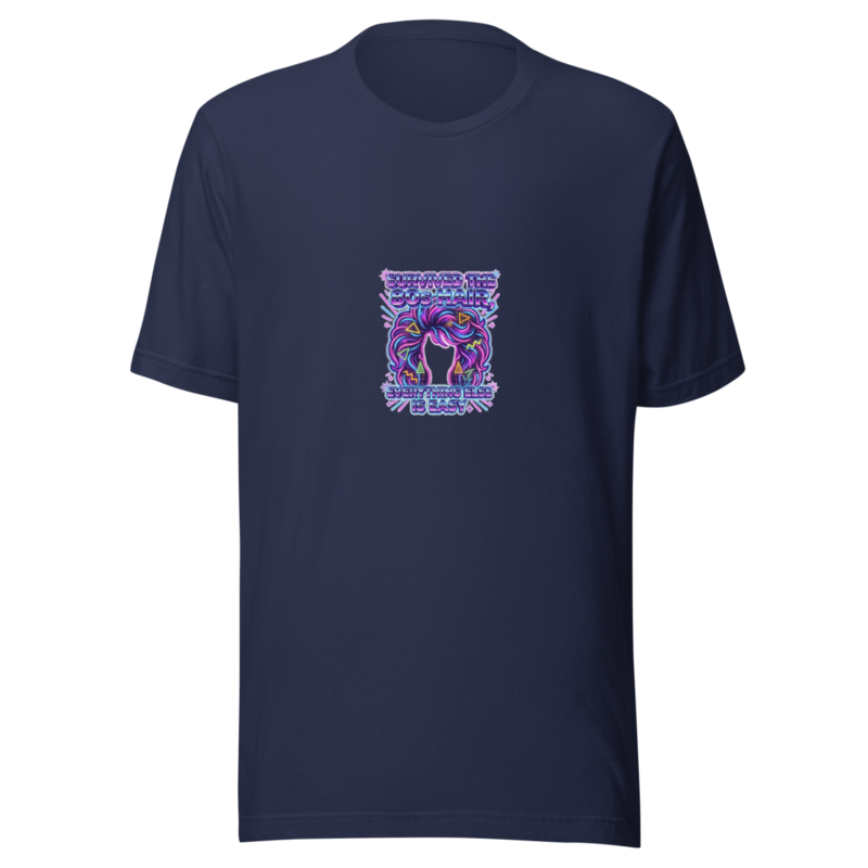 Survived the 80s Hair, Everything Else Is Easy - tshirt