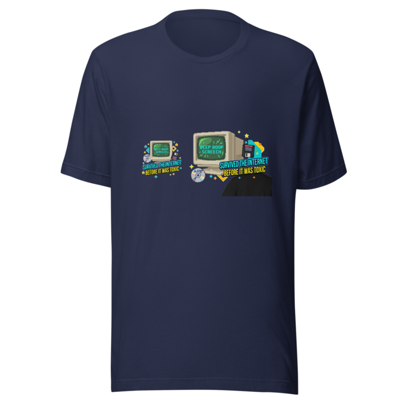 Survived the Internet Before It Was Toxic - tshirt