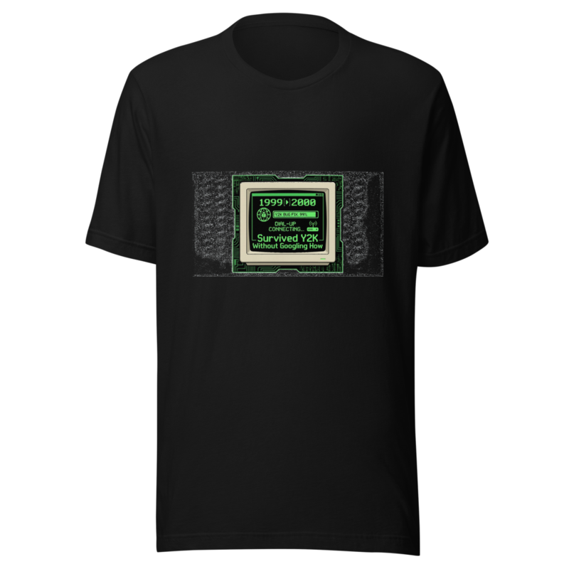 Survived Y2K Without Googling How - tshirt