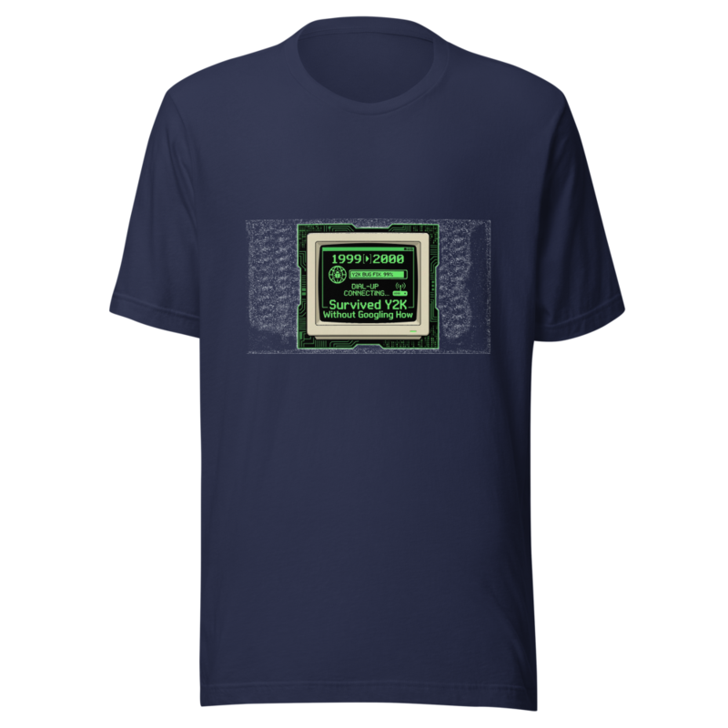 Survived Y2K Without Googling How - tshirt