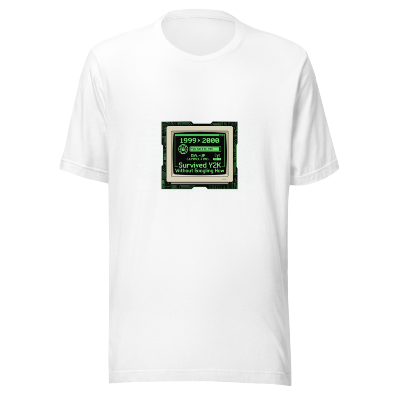 Survived Y2K Without Googling How - tshirt
