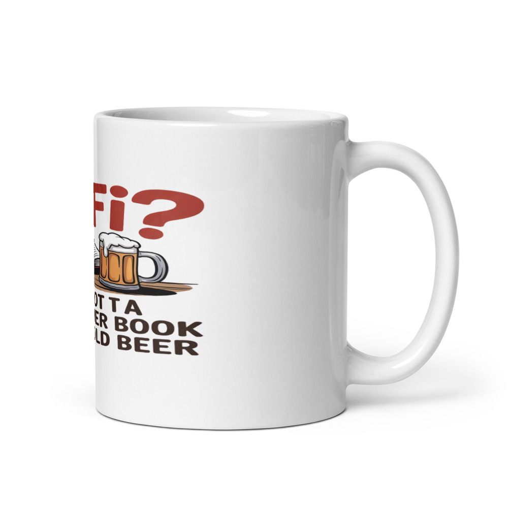 WiFi? I’ve Got a Hardcover Book and a Cold Beer - mug