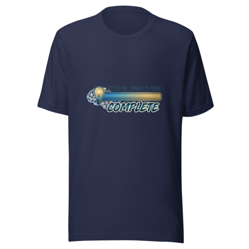 Wisdom Download: 100% Complete - tshirt