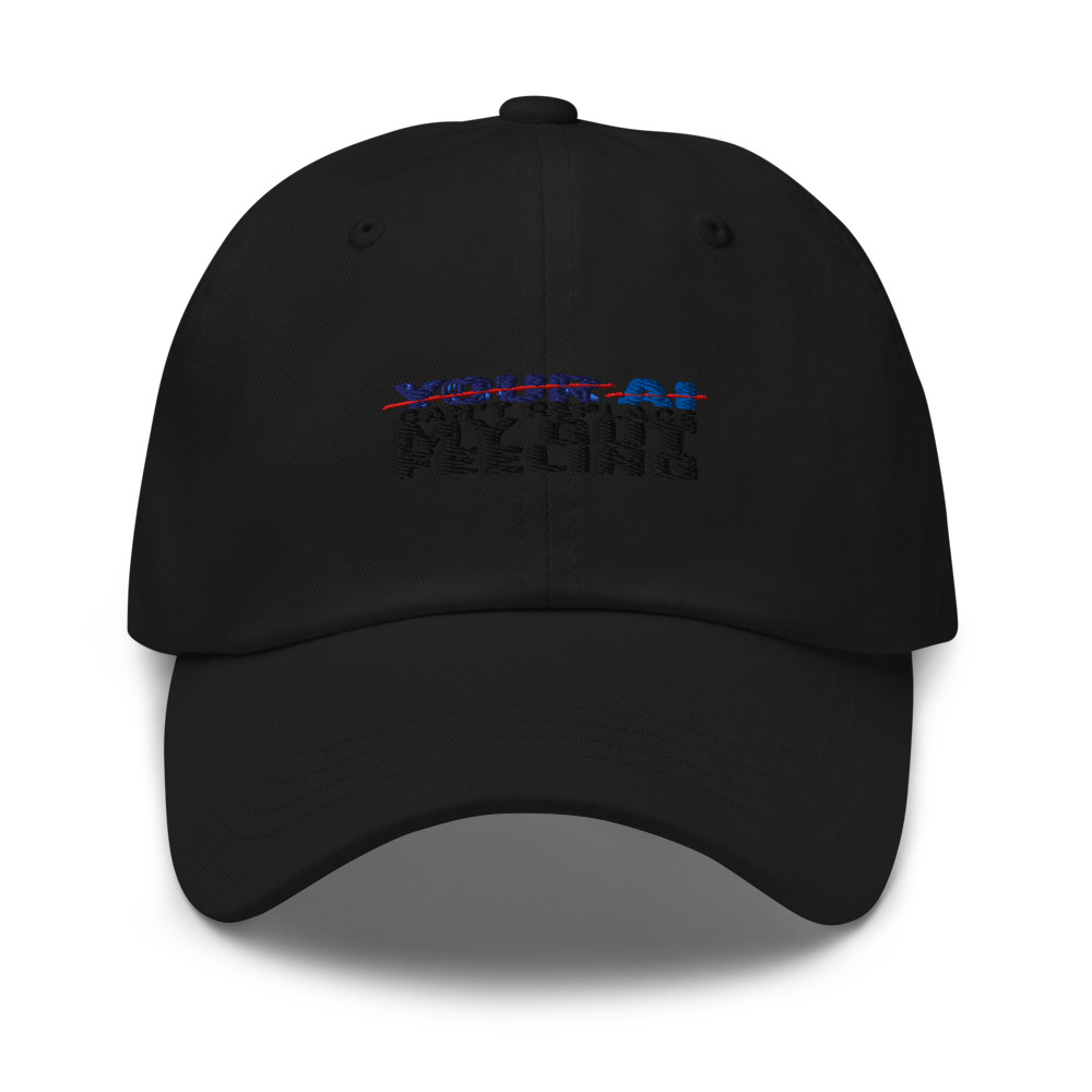 YOUR AI CAN'T REPLACE MY GUT FEELING - hat